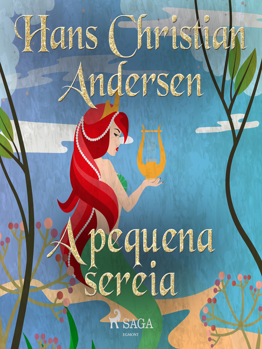 Title details for A pequena sereia by Hans Christian Andersen - Wait list